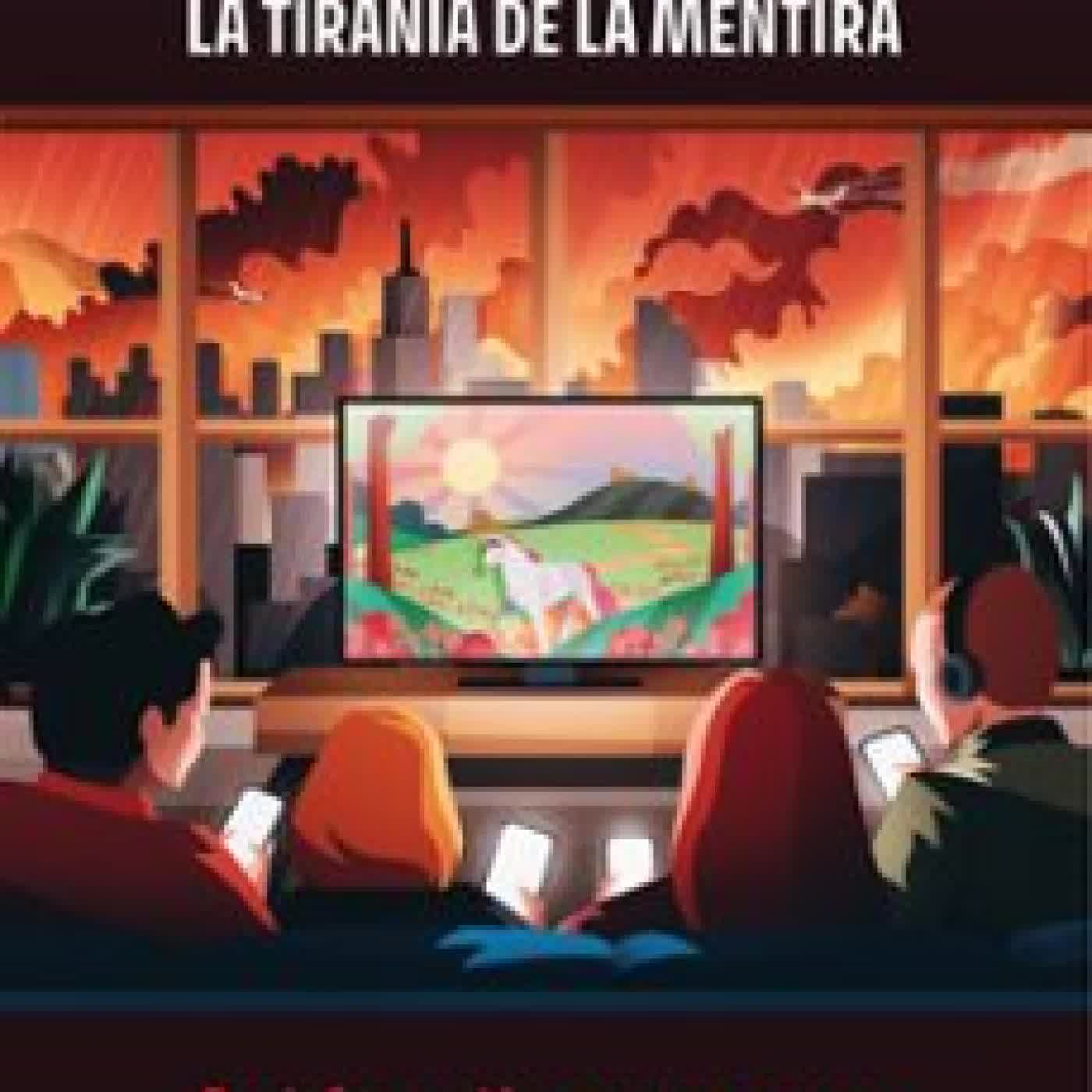 LA TIRANÍA DE LA MENTIRA Cristina Martín Jiménez