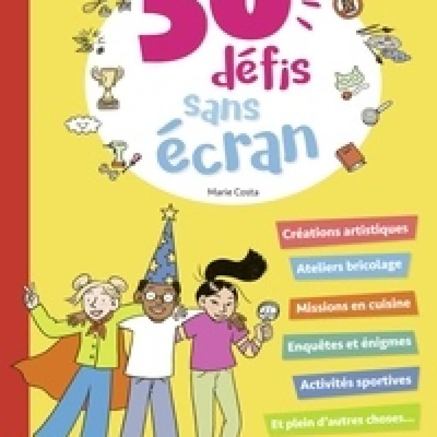 Télécharger Pdf 50 défis sans écran