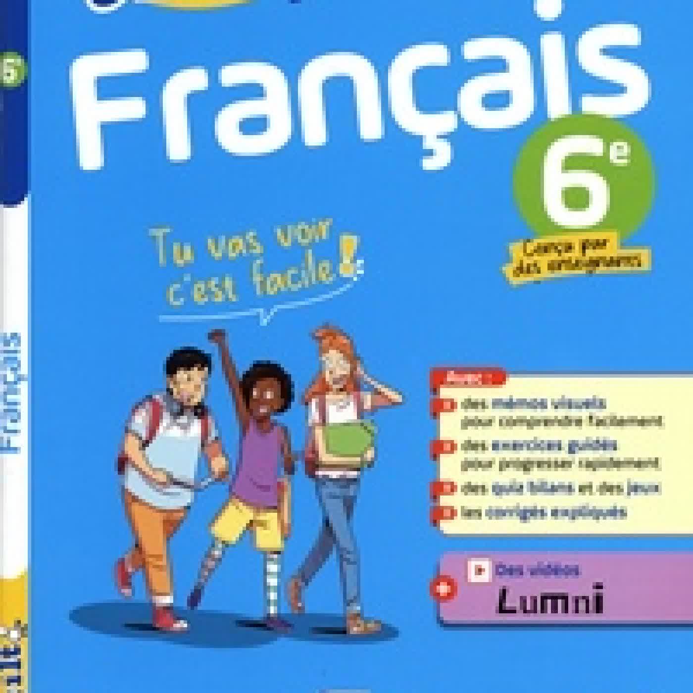 Lire en ligne : Français 6e Edition 2025