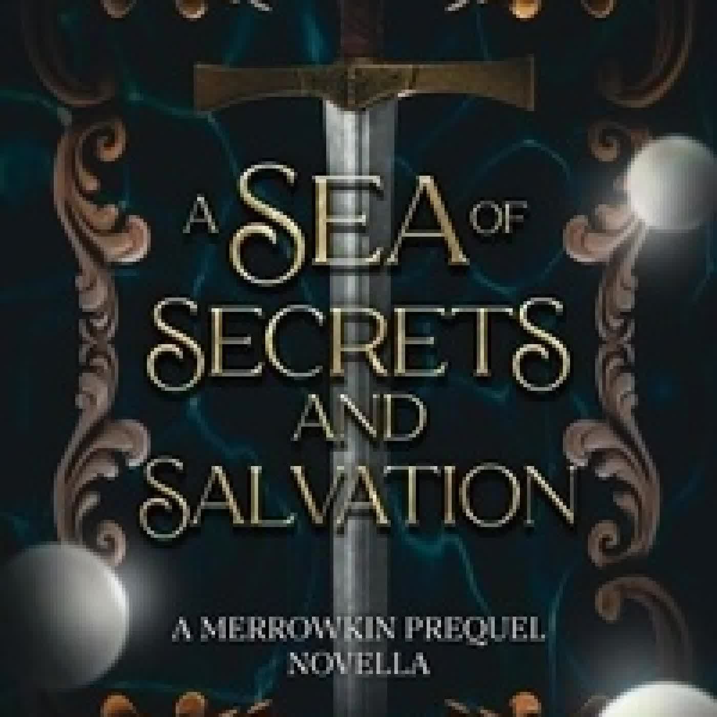 Télécharger Pdf A Sea of Secrets and Salvation - Merrowkin, #0