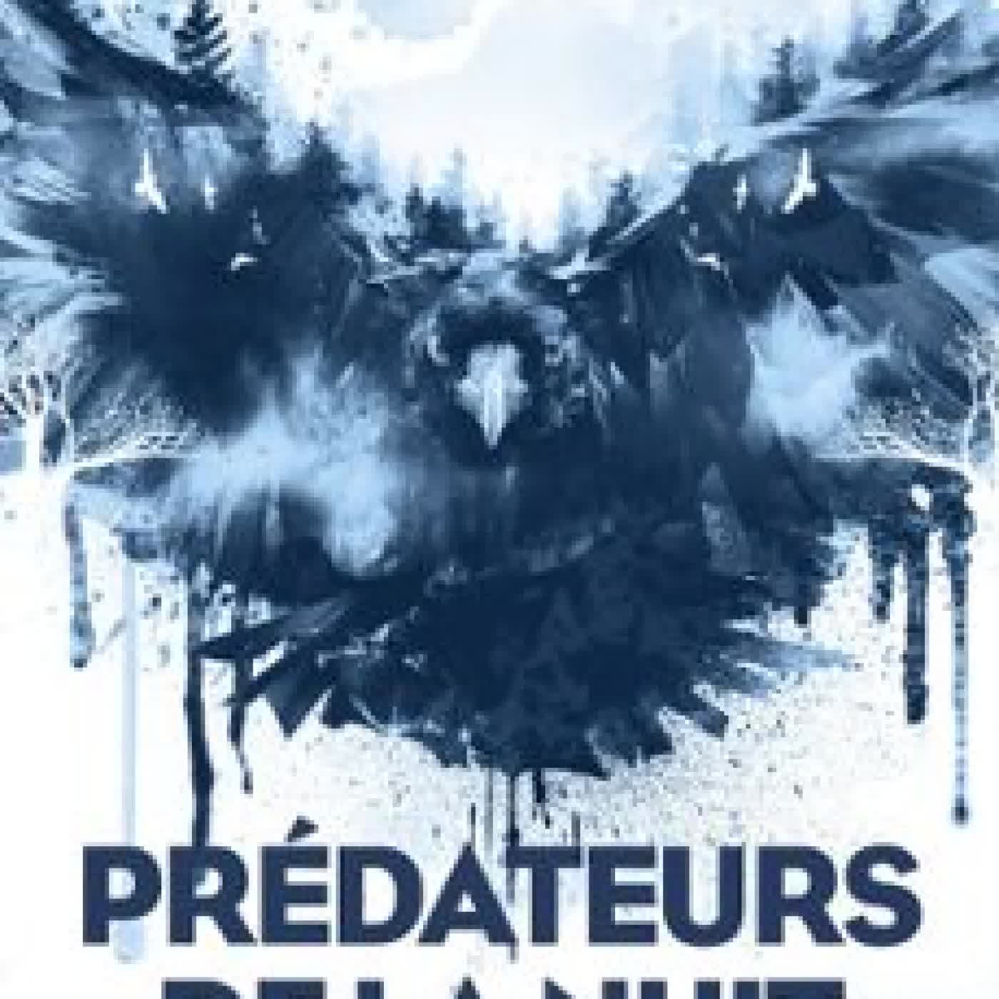 PRÉDATEURS DE LA NUIT MARIA GRUND