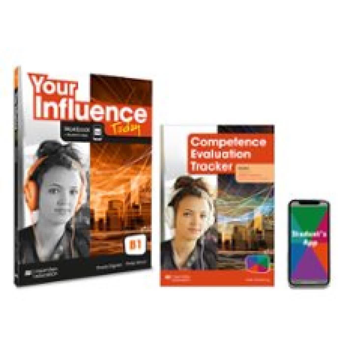 YOUR INFLUENCE TODAY B1 WORKBOOK, COMPETENCE EVALUATION TRACKER Y STUDENT S APP