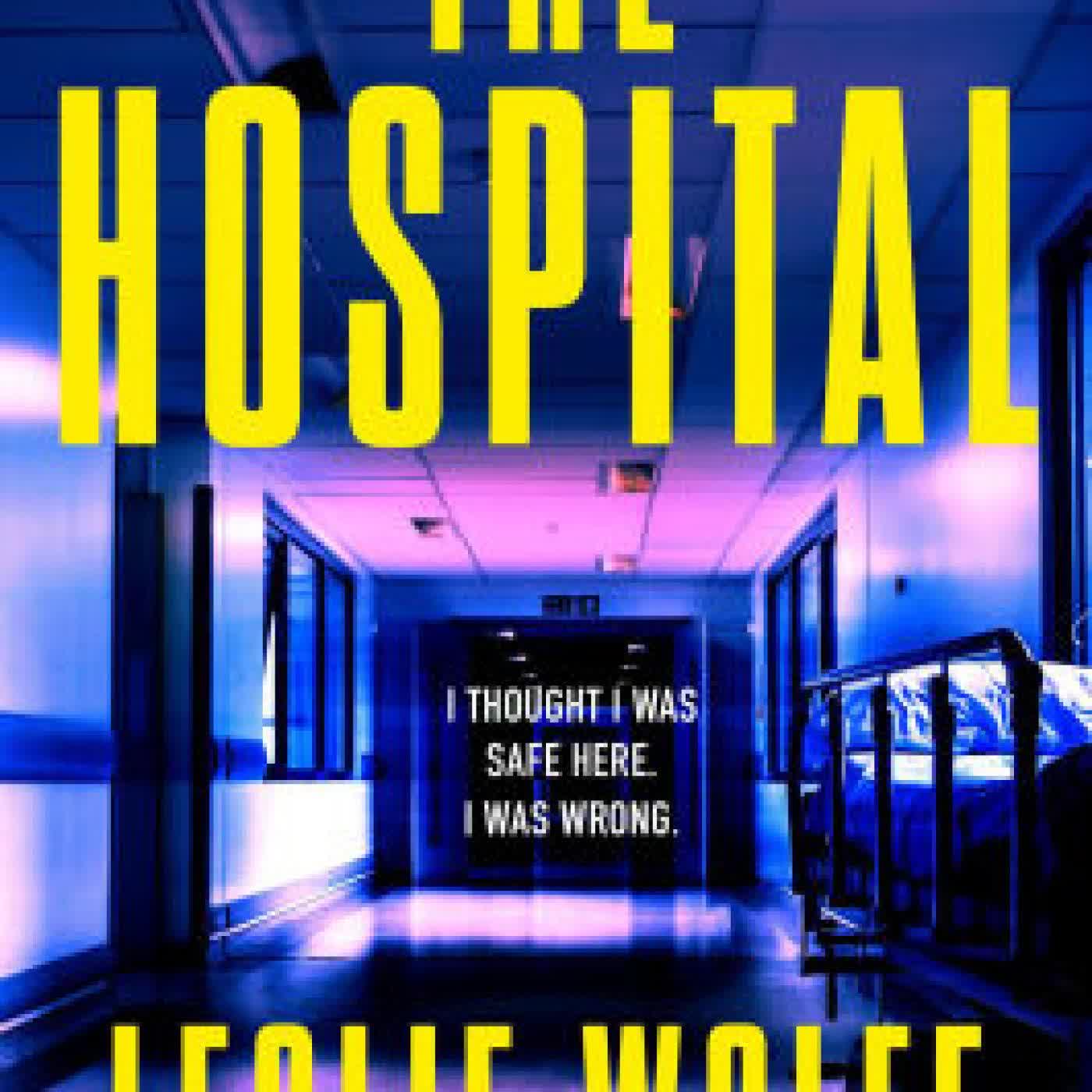 The Hospital by Leslie Wolfe on Iphone New Format