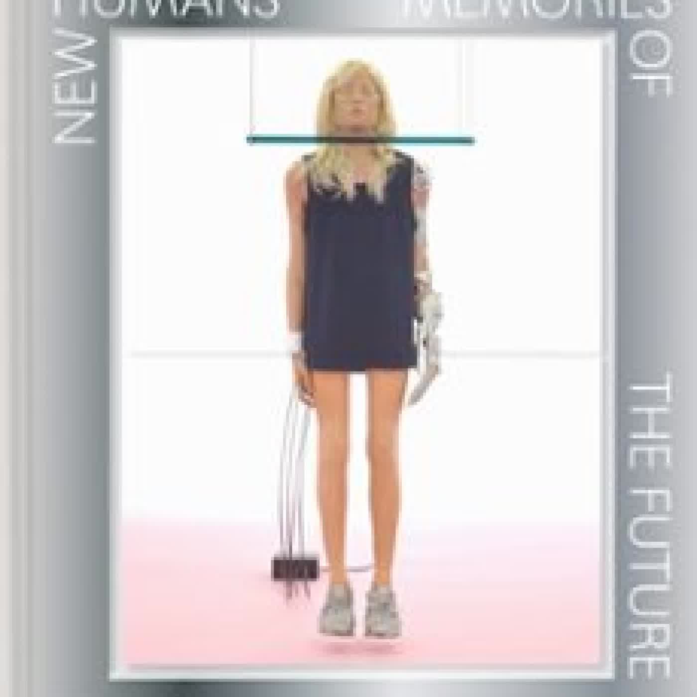 NEW HUMANS GARY CARRION MURAYARI, MASSIMILLIANO GIONI, MADELAINE WEISBURG