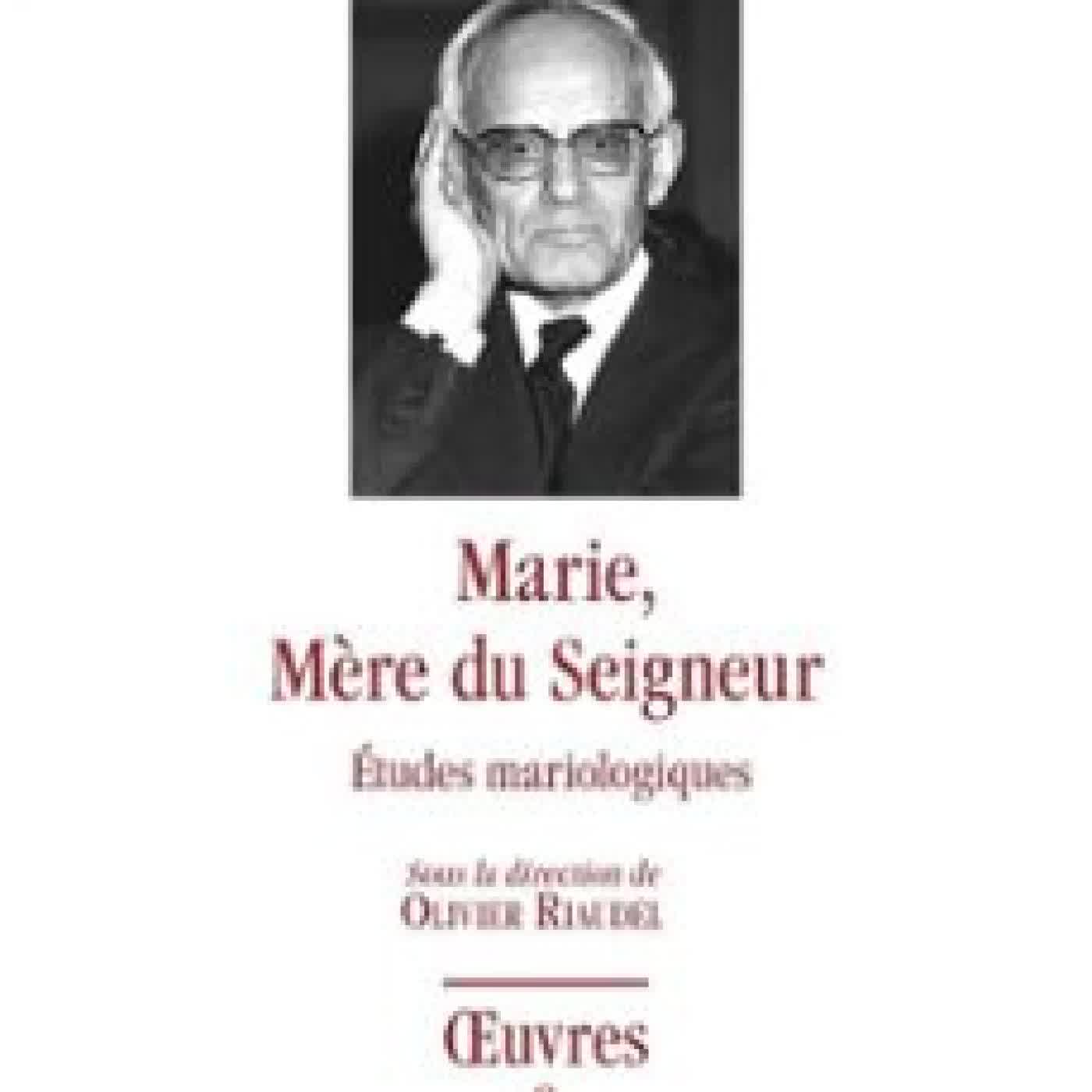 OEUVRES COMPLÈTES 9 - MARIE, MÈRE DU SEIGNEUR Karl Rahner
