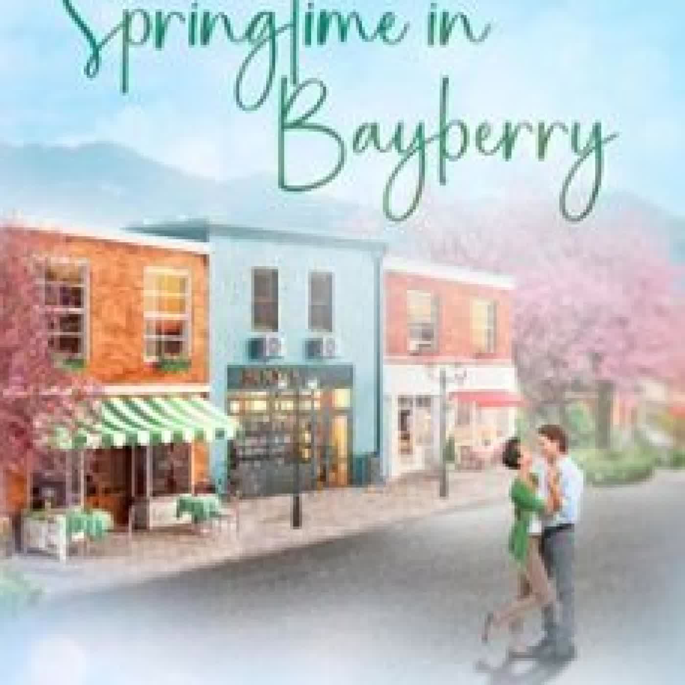 SPRINGTIME IN BAYBERRY JENNIFER FAYE
