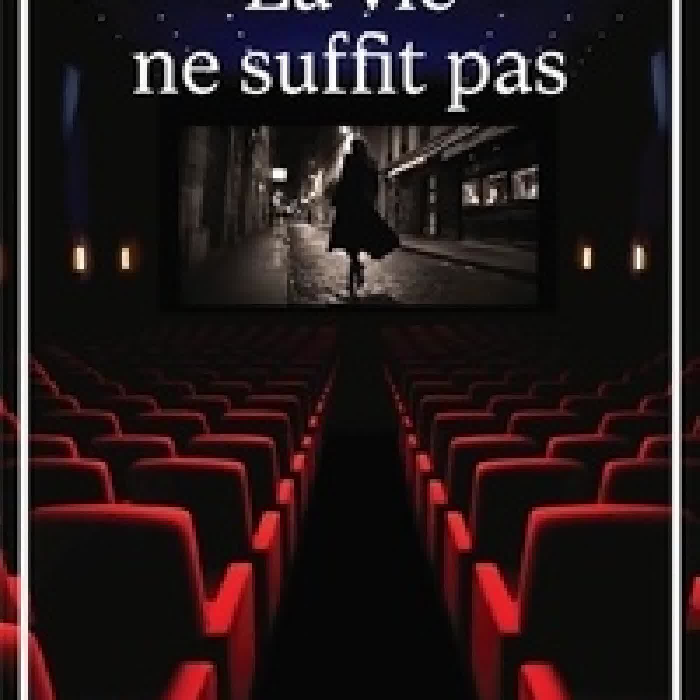 Lire en ligne : La vie ne suffit pas
