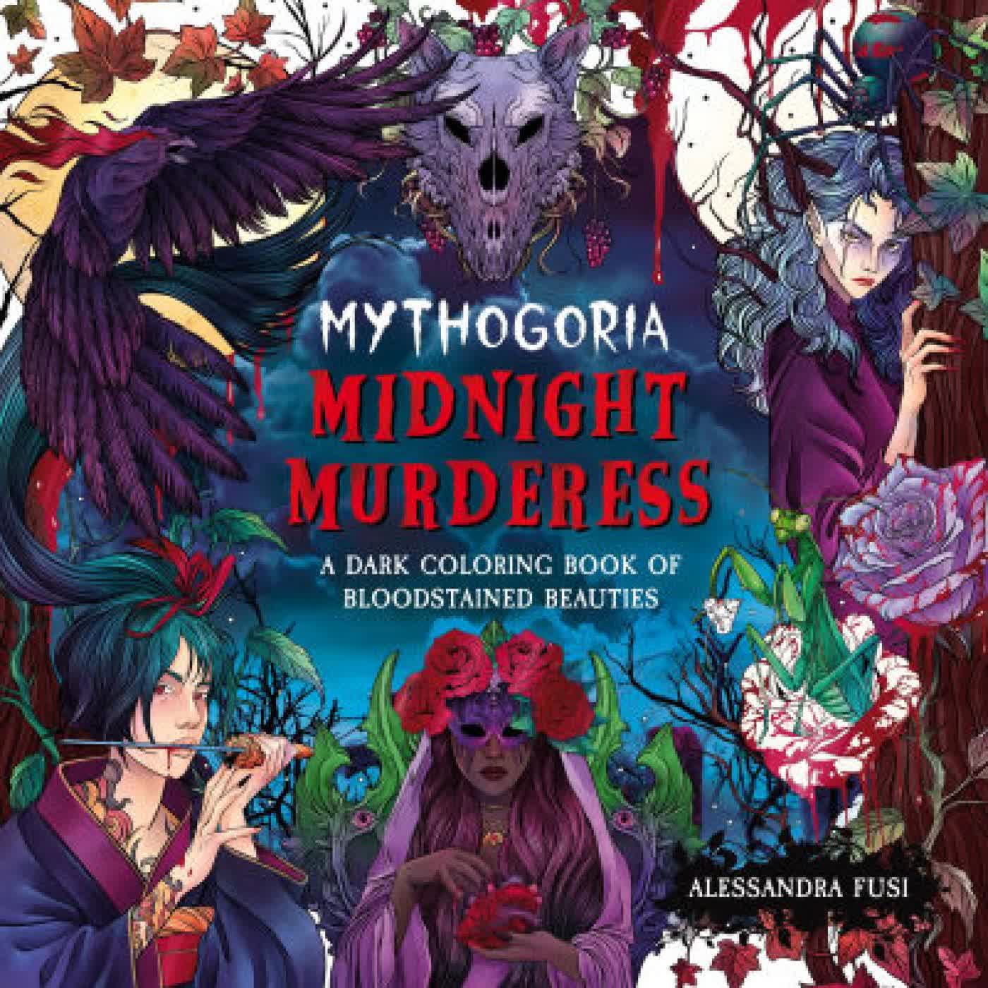 Mythogoria: Midnight Murderess: A Dark Coloring Book of Bloodstained Beauties by Alessandra Fusi on Iphone New Format