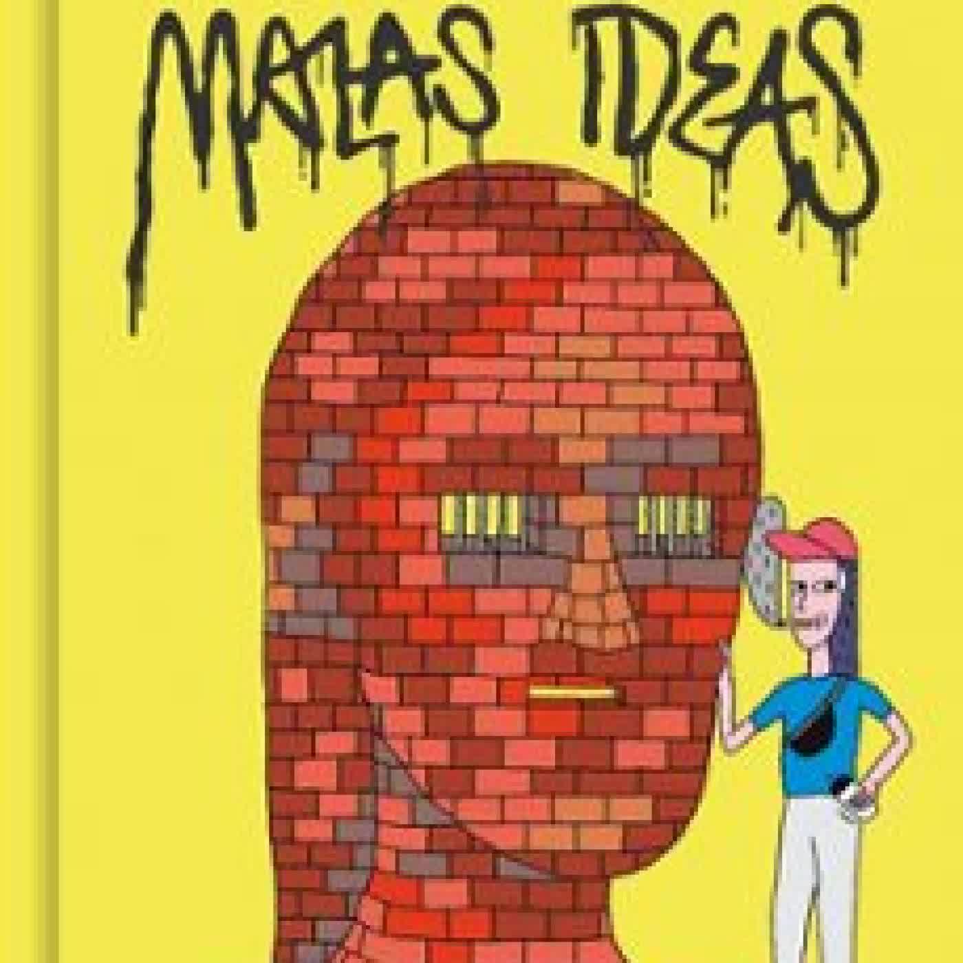 MALAS IDEAS Carlota Juncosa