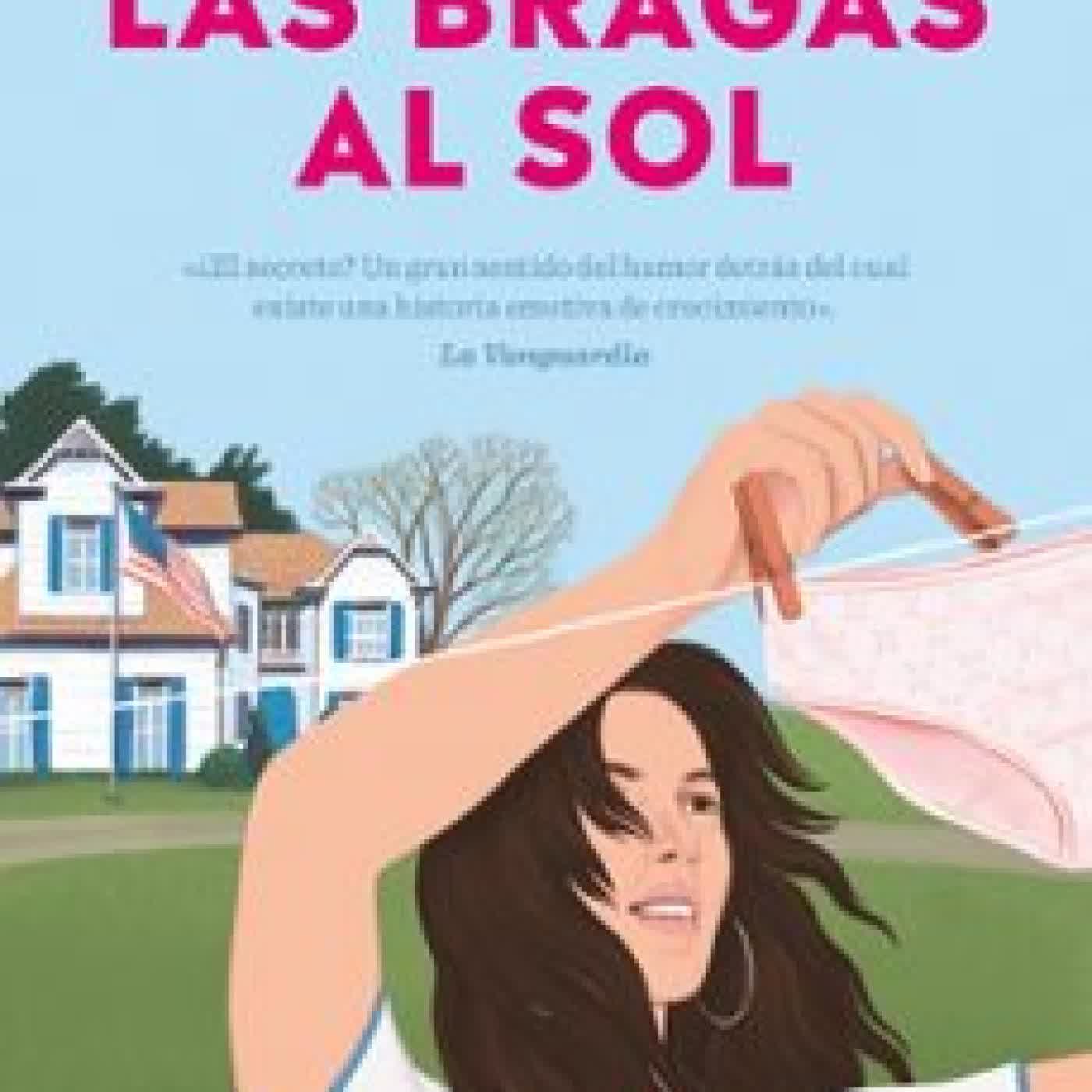 LAS BRAGAS AL SOL Regina Rodríguez Sirvent