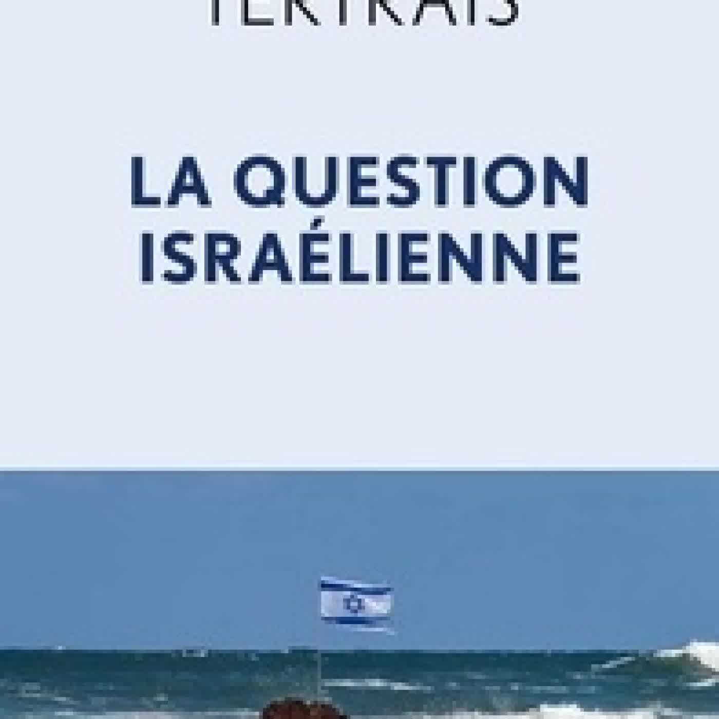 {téléchargement} La question israelienne