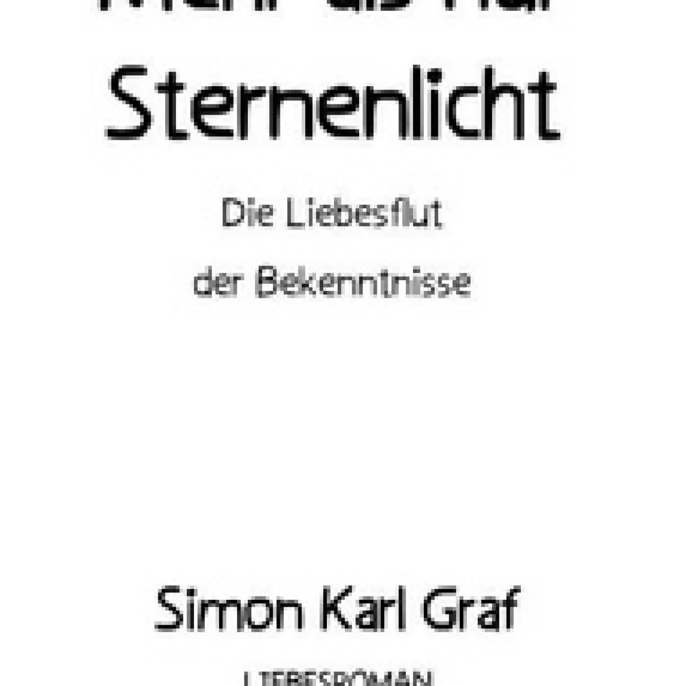 Lire en ligne : Mehr als nur Sternenlicht - Die Liebesflut der Bekenntnisse