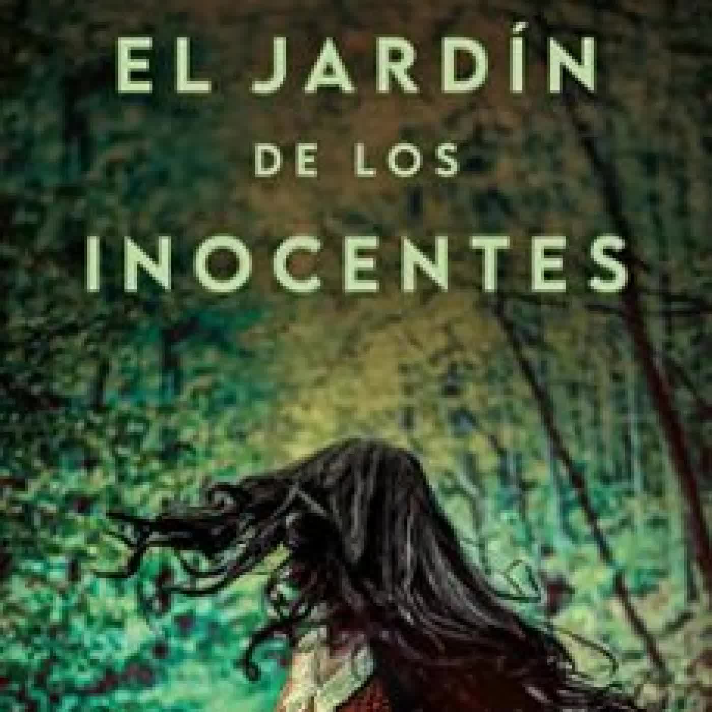 EL JARDÍN DE LOS INOCENTES CARLOS PINTO