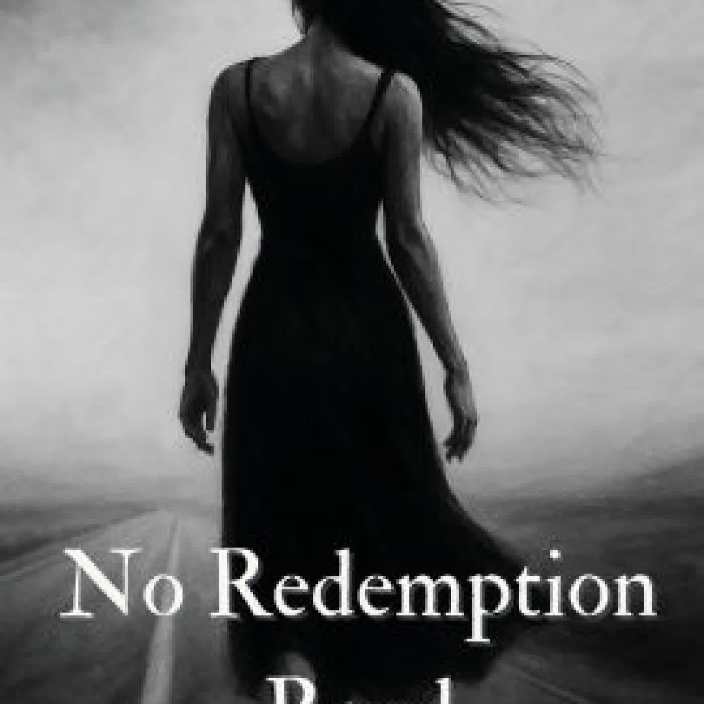 No Redemption Road by Natasha Derouchie on Iphone New Format