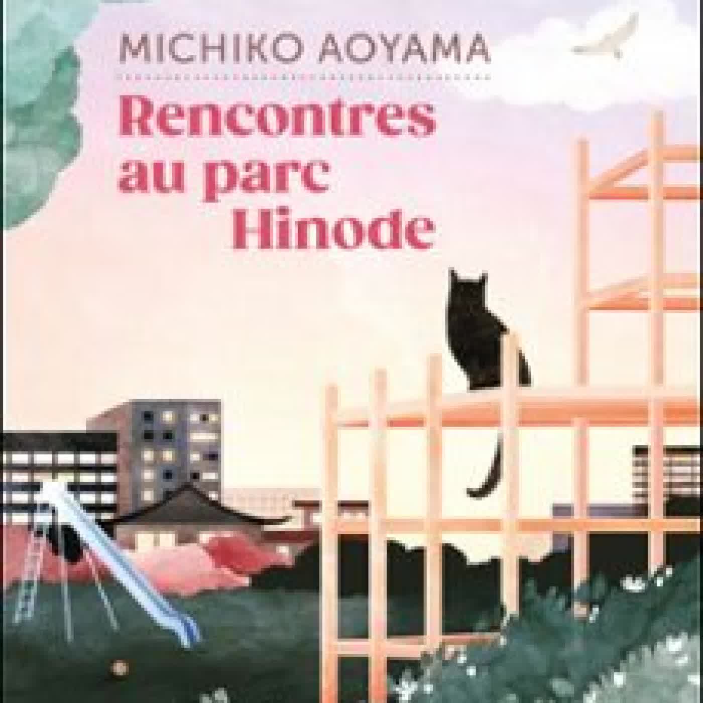 RENCONTRES AU PARC HINODE