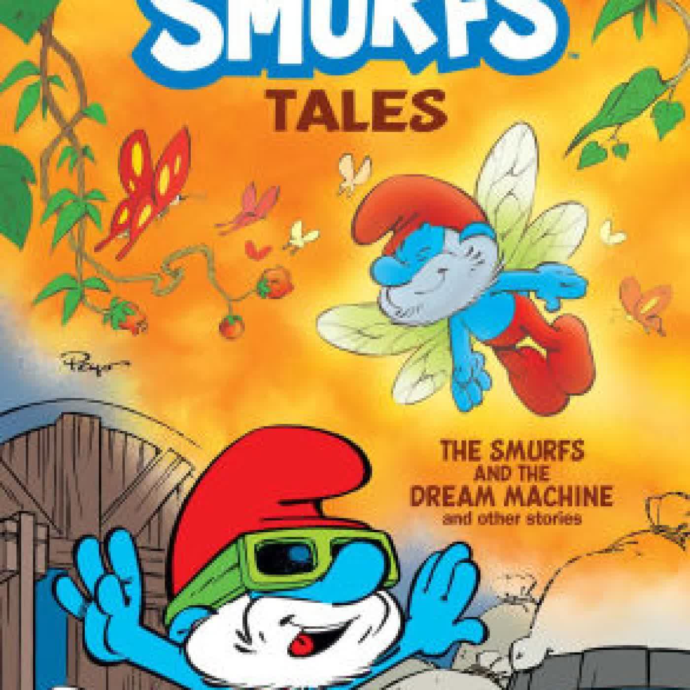 Read online: The Smurfs Tales Vol. 13: The Smurfs and the Dream Machine and Other Stories by Peyo