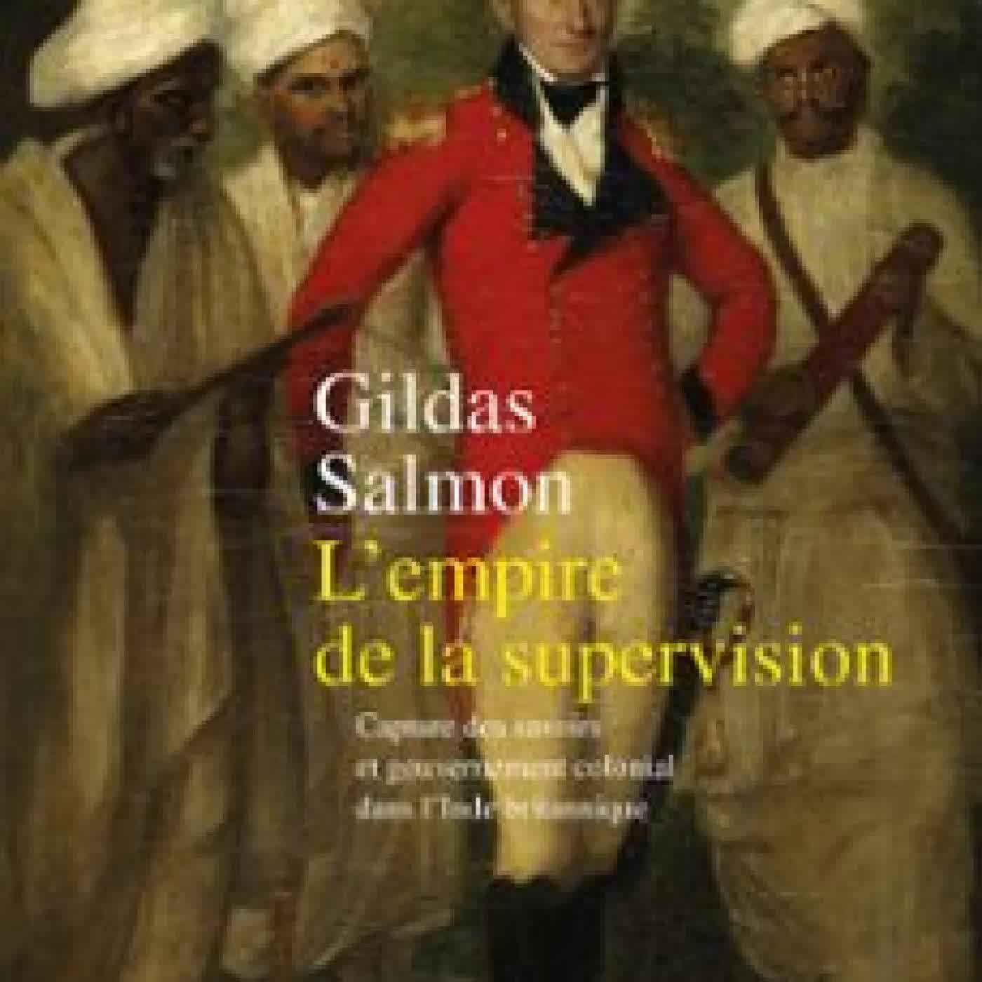 L'EMPIRE DE LA SUPERVISION GILDAS SALMON