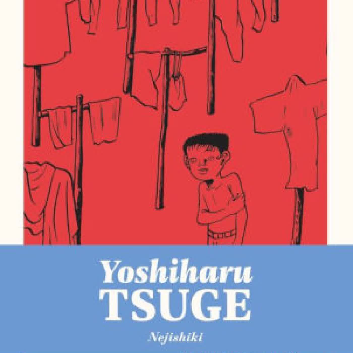 Nejishiki by Yoshiharu Tsuge, Ryan Holmberg on Iphone New Format