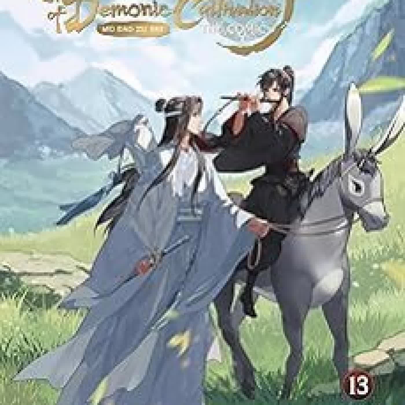 GRANDMASTER OF DEMONIC CULTIVATION: MO DAO ZU SHI (THE COMIC / MANHUA) VOL. 13 (GRANDMASTER OF DEMONIC CULTIVATION: MO DAO ZU Mo Xiang Tong Xiu