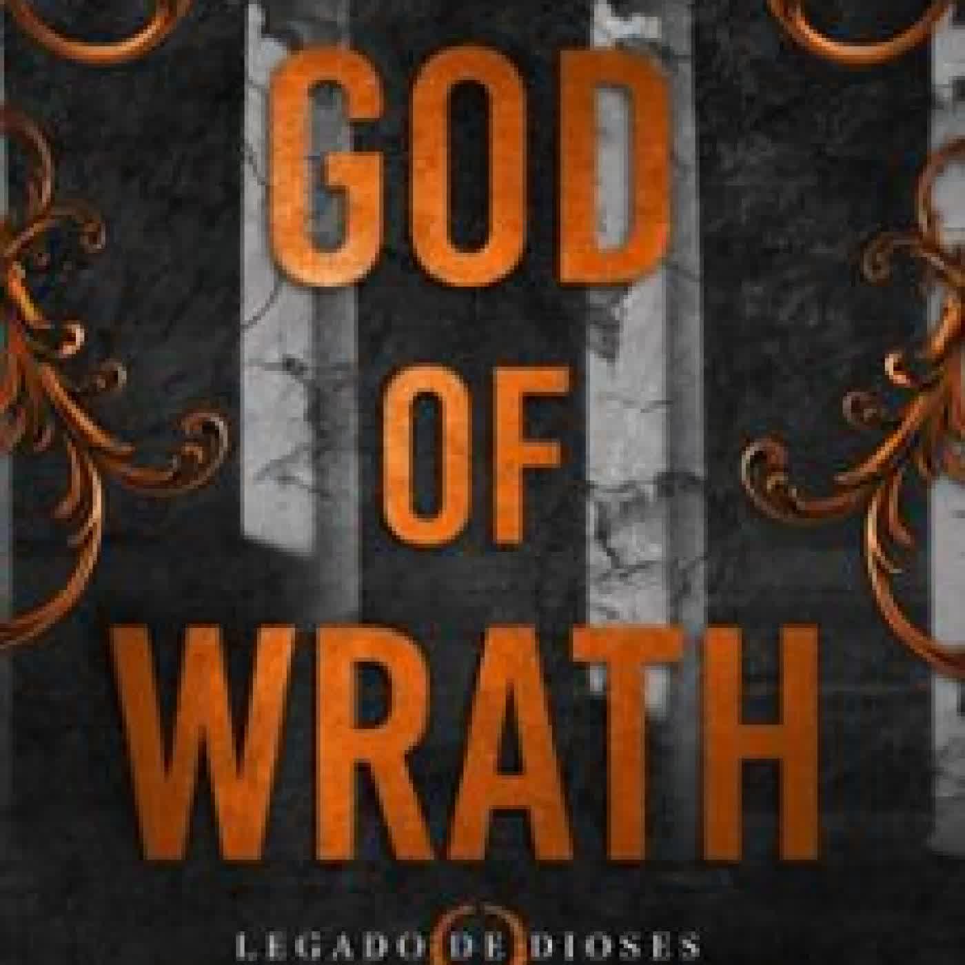 GOD OF WRATH (LEGADO DE DIOSES 3) Rina Kent