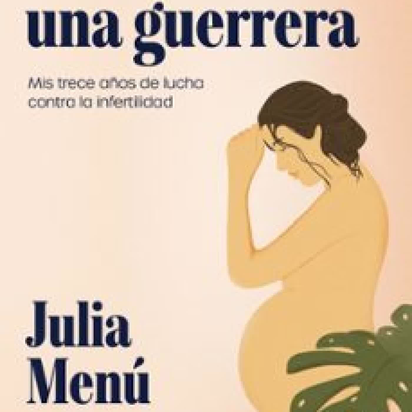 DIARIO DE UNA GUERRERA JULIA MENU