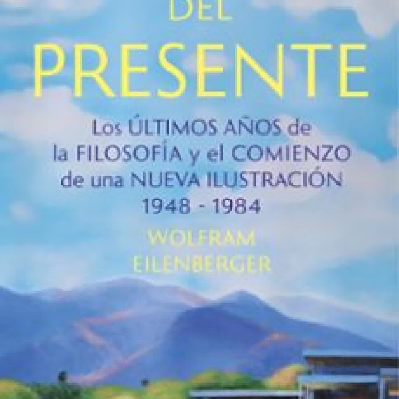 ESPÍRITUS DEL PRESENTE Wolfram Eilenberger