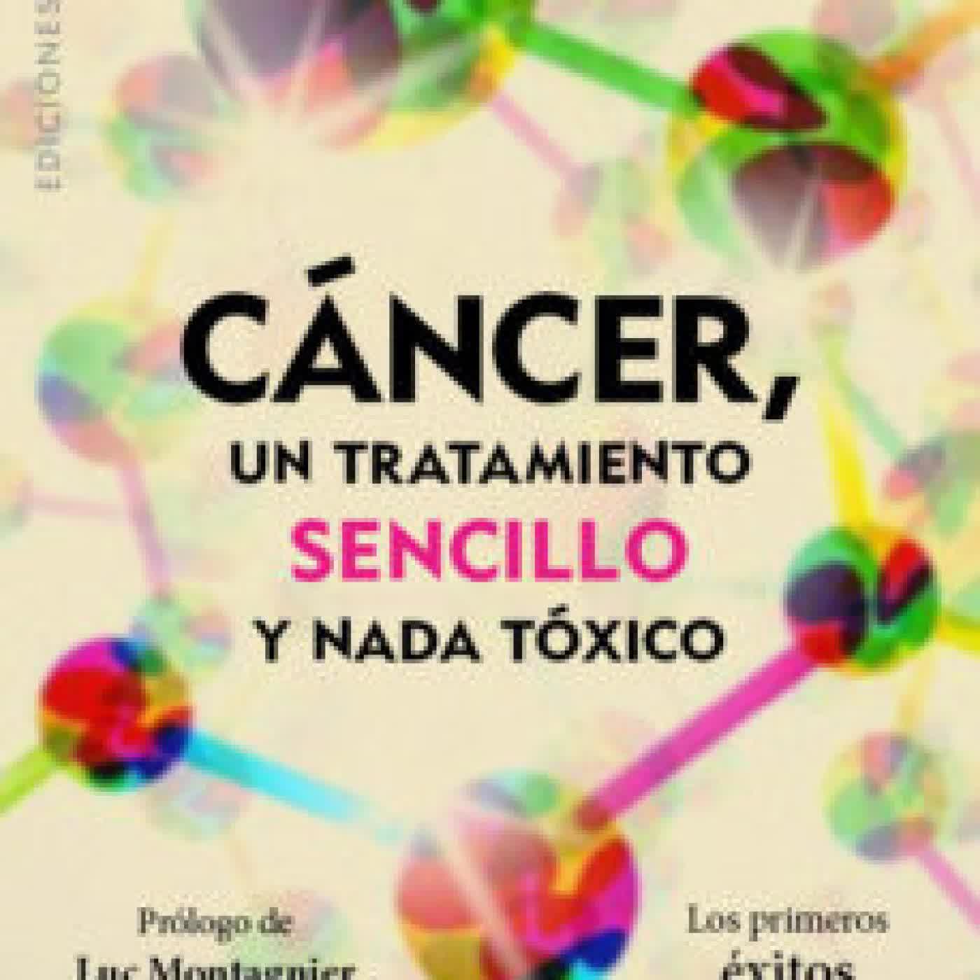 CANCER, UN TRATAMIENTO SENCILLO Y NADA TOXICO LAURENT SCHWARTZ