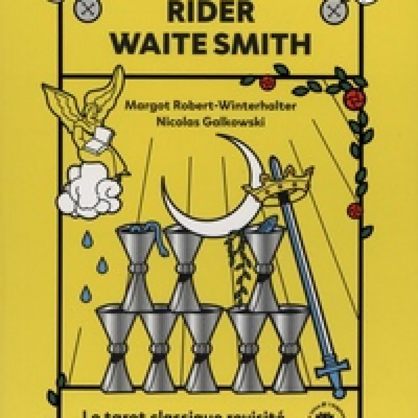 Télécharger Pdf Rider Waite Smith - Le tarot classique revisité, avec un porte-carte en forme de lune