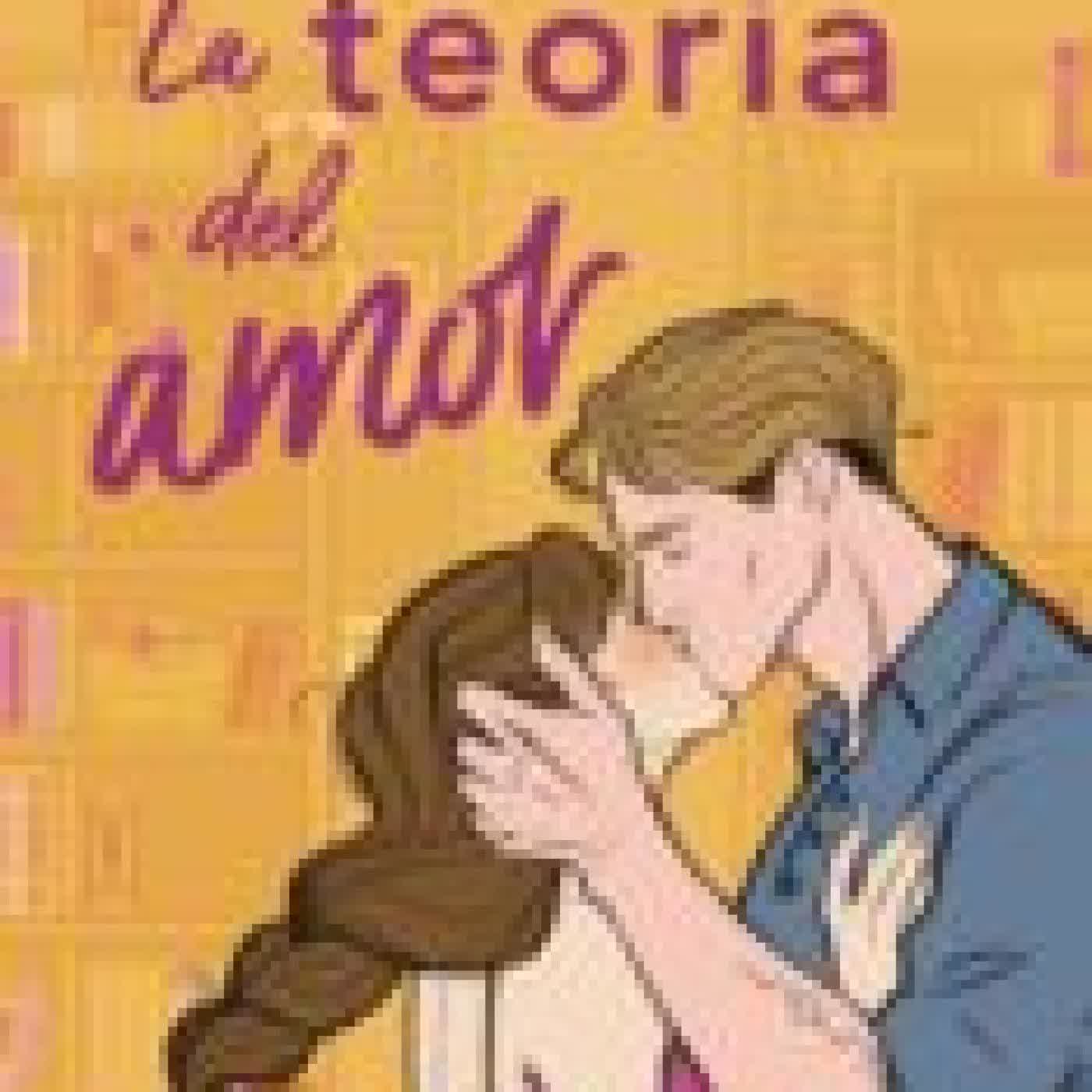 LA TEORÍA DEL AMOR ALI HAZELWOOD