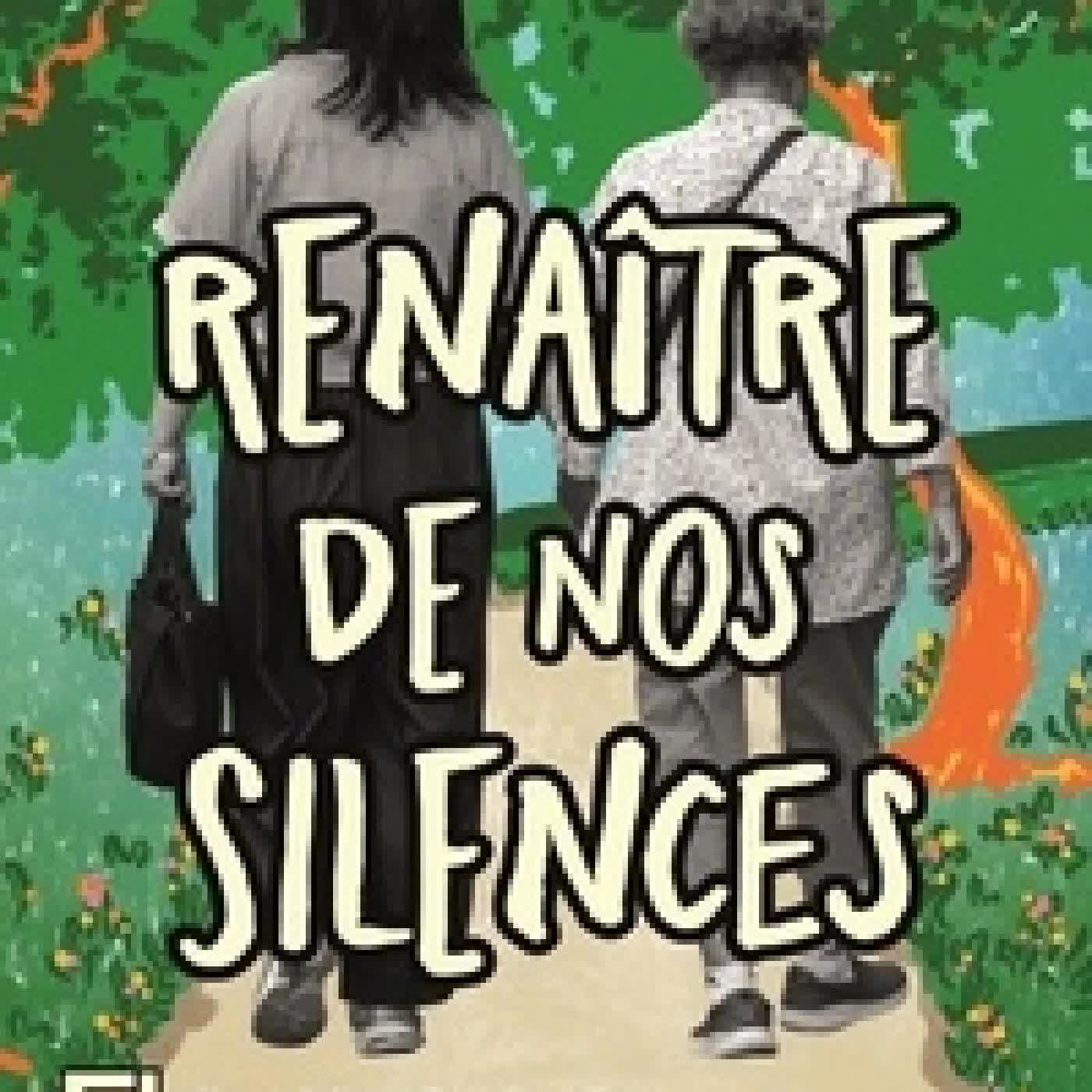 {téléchargement} Renaître de nos silences