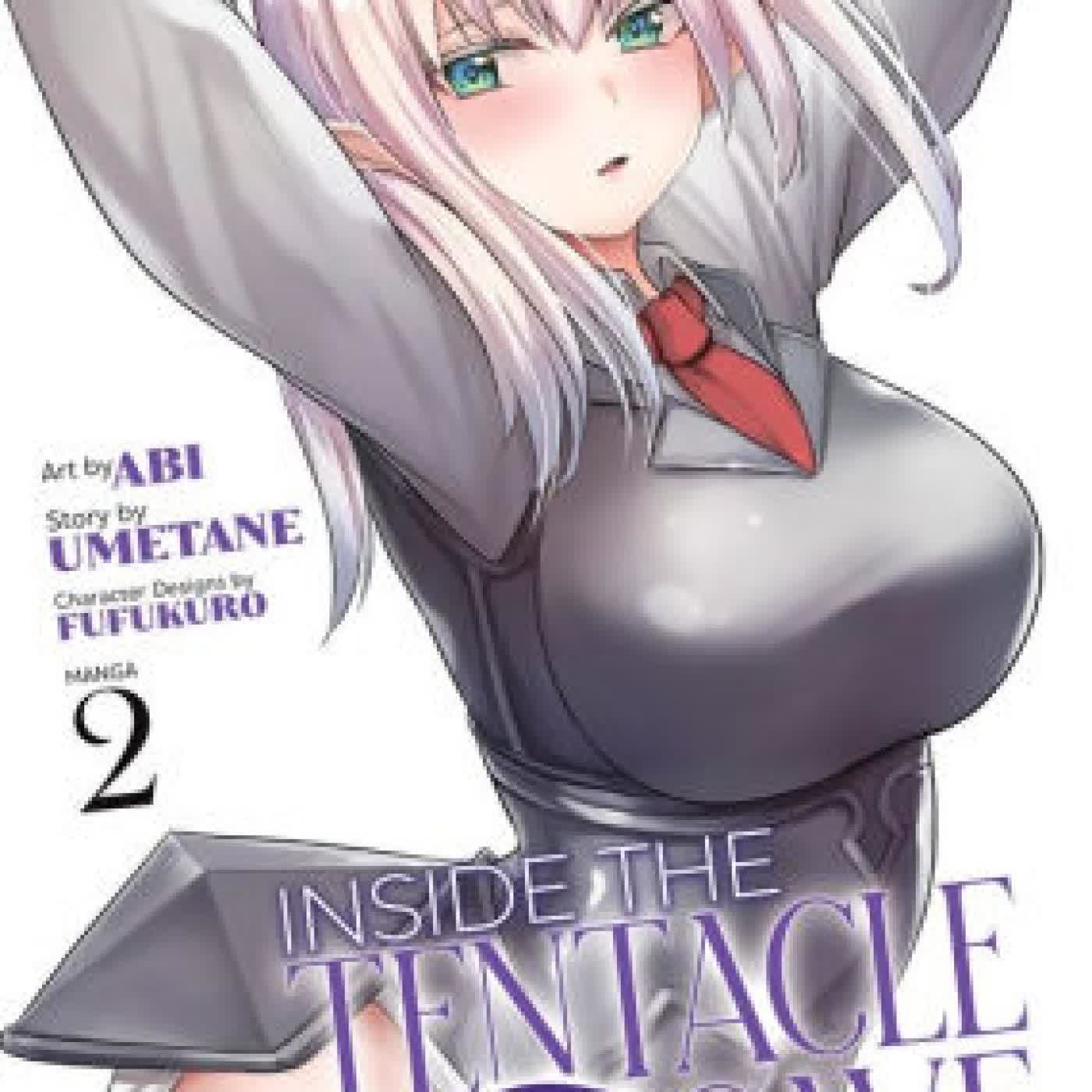 Inside the Tentacle Cave (Manga) Vol. 2 by Umetane, Abi, Fufukuro on Iphone New Format