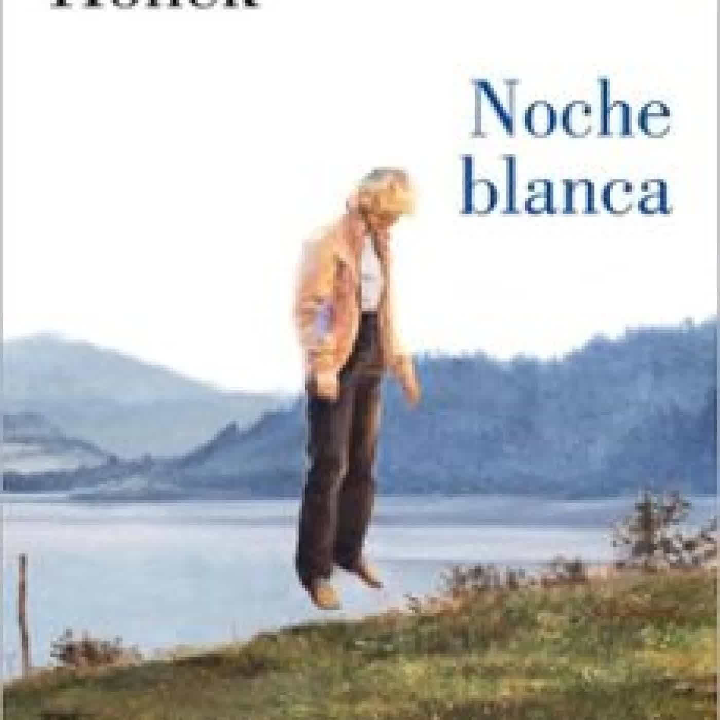 NOCHE BLANCA URSZULA HONEK