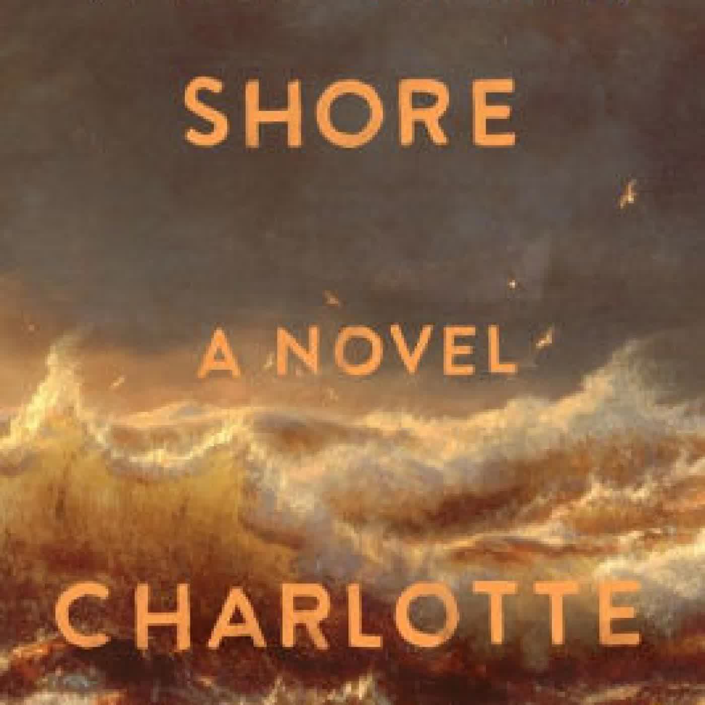 Wild Dark Shore: A Novel by Charlotte McConaghy on Iphone New Format