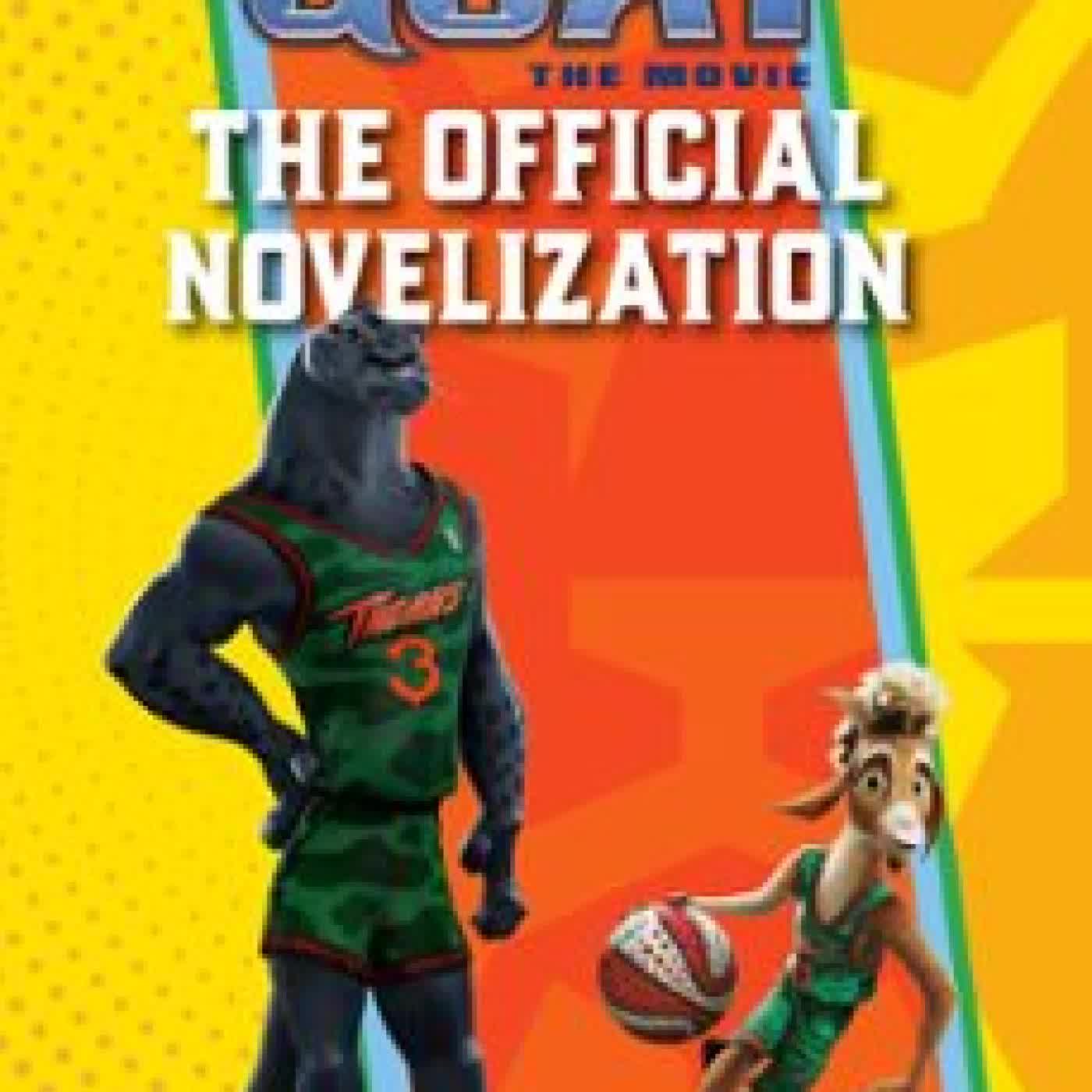 GOAT: THE OFFICIAL NOVELIZATION JEREMY WHITLEY