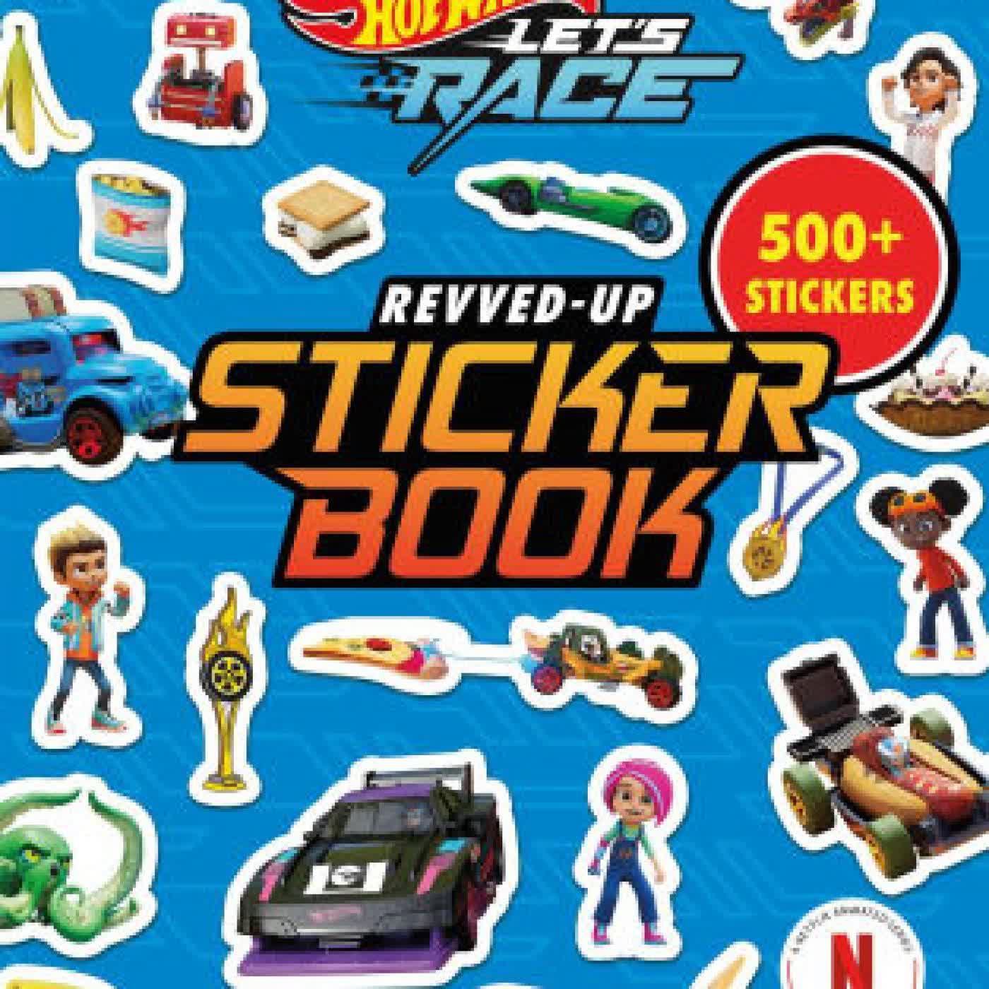 Read online: Hot Wheels Let's Race: Revved-Up Sticker Book by Orli Zuravicky, Mattel