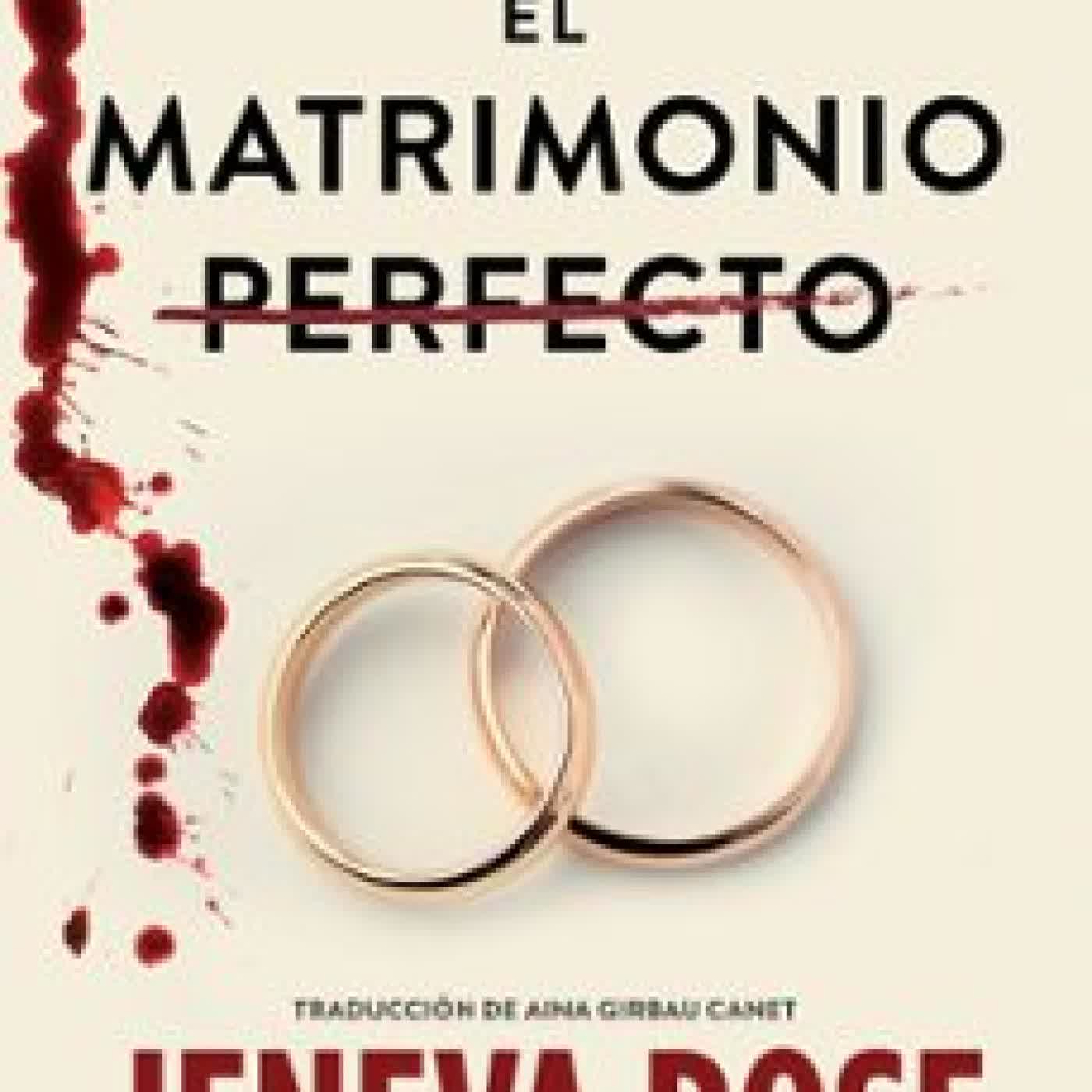 EL MATRIMONIO PERFECTO JENEVA ROSE