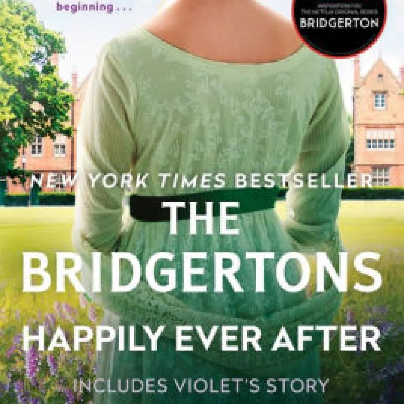 Read online: The Bridgertons: Happily Ever After by