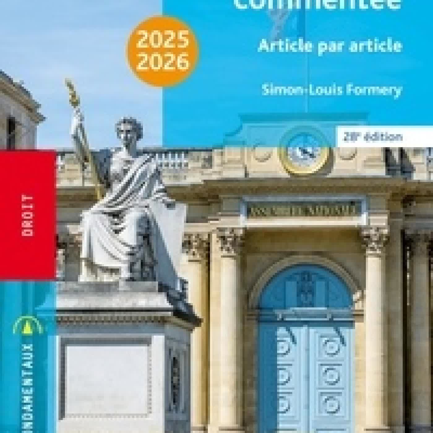 Télécharger Pdf La Constitution commentée article par article Edition 2025-2026