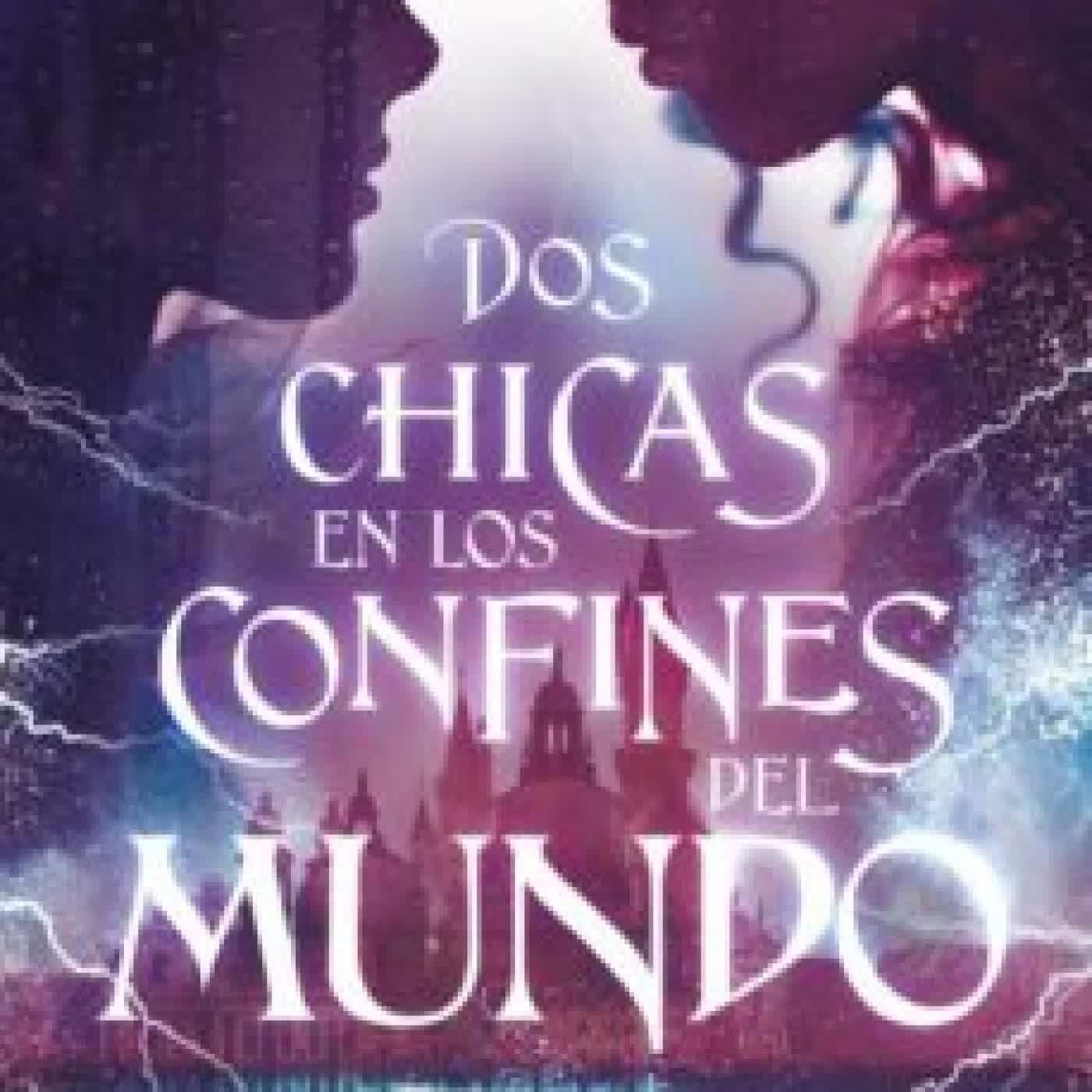 DOS CHICAS EN LOS CONFINES DEL MUNDO LAURA BROOKE ROBSON