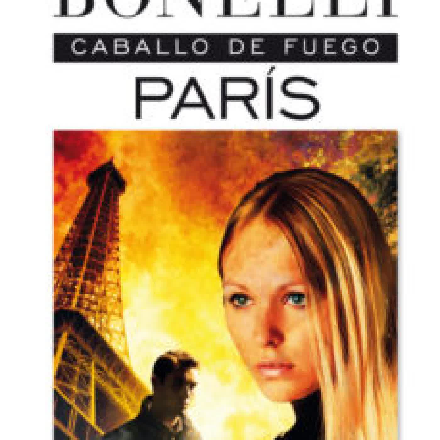 CABALLO DE FUEGO. PARIS FLORENCIA BONELLI