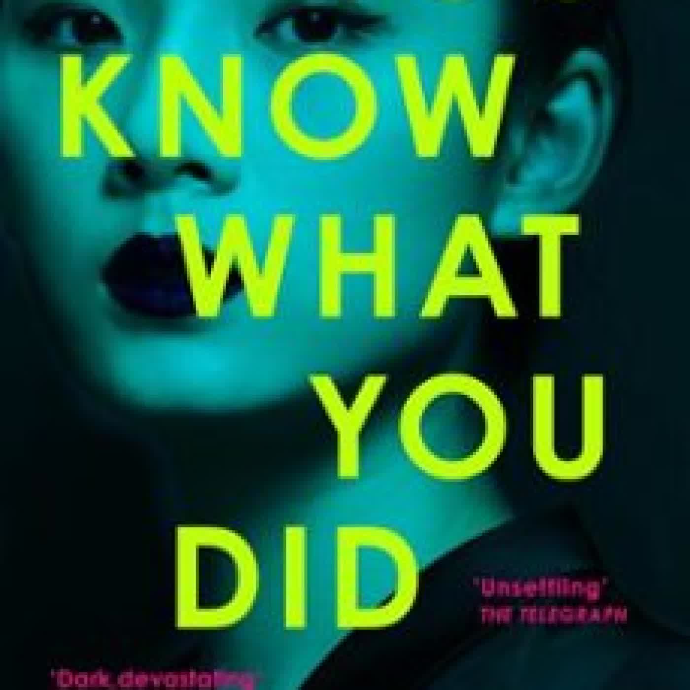 YOU KNOW WHAT YOU DID K. T. NGUYEN