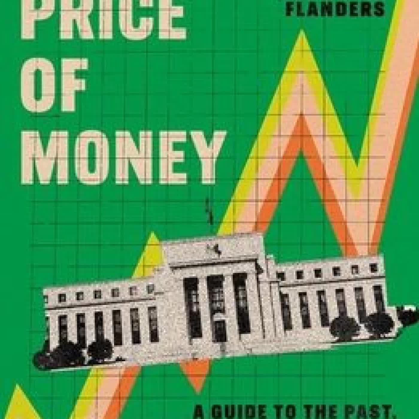 The Price of Money: A Guide to the Past, Present, and Future of the Natural Rate of Interest by Jamie Rush, Tom Orlik, Stephanie Flanders on Iphone New Format