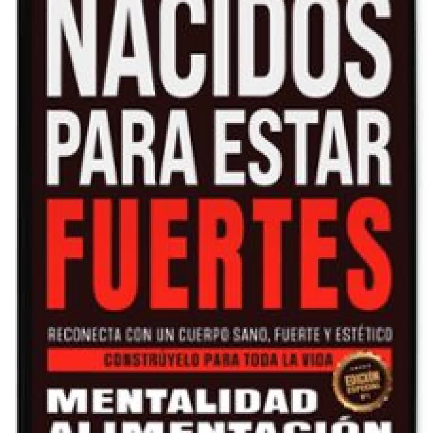 NACIDOS PARA ESTAR FUERTES Laura Falces, Uli Moreno Montana