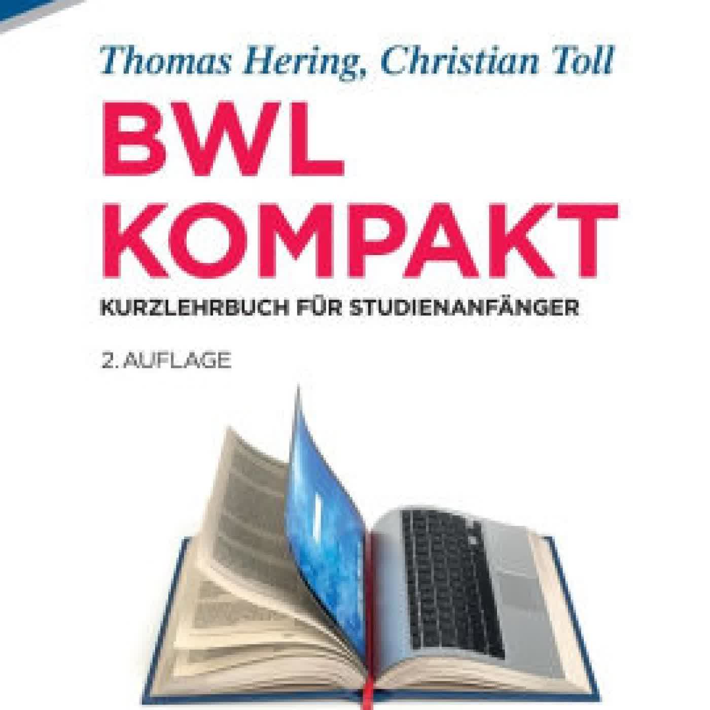 BWL kompakt: Kurzlehrbuch für Studienanfänger by Thomas Hering, Christian Toll on Iphone New Format