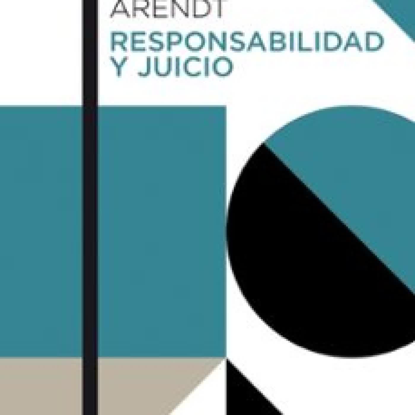 RESPONSABILIDAD Y JUICIO Hannah Arendt