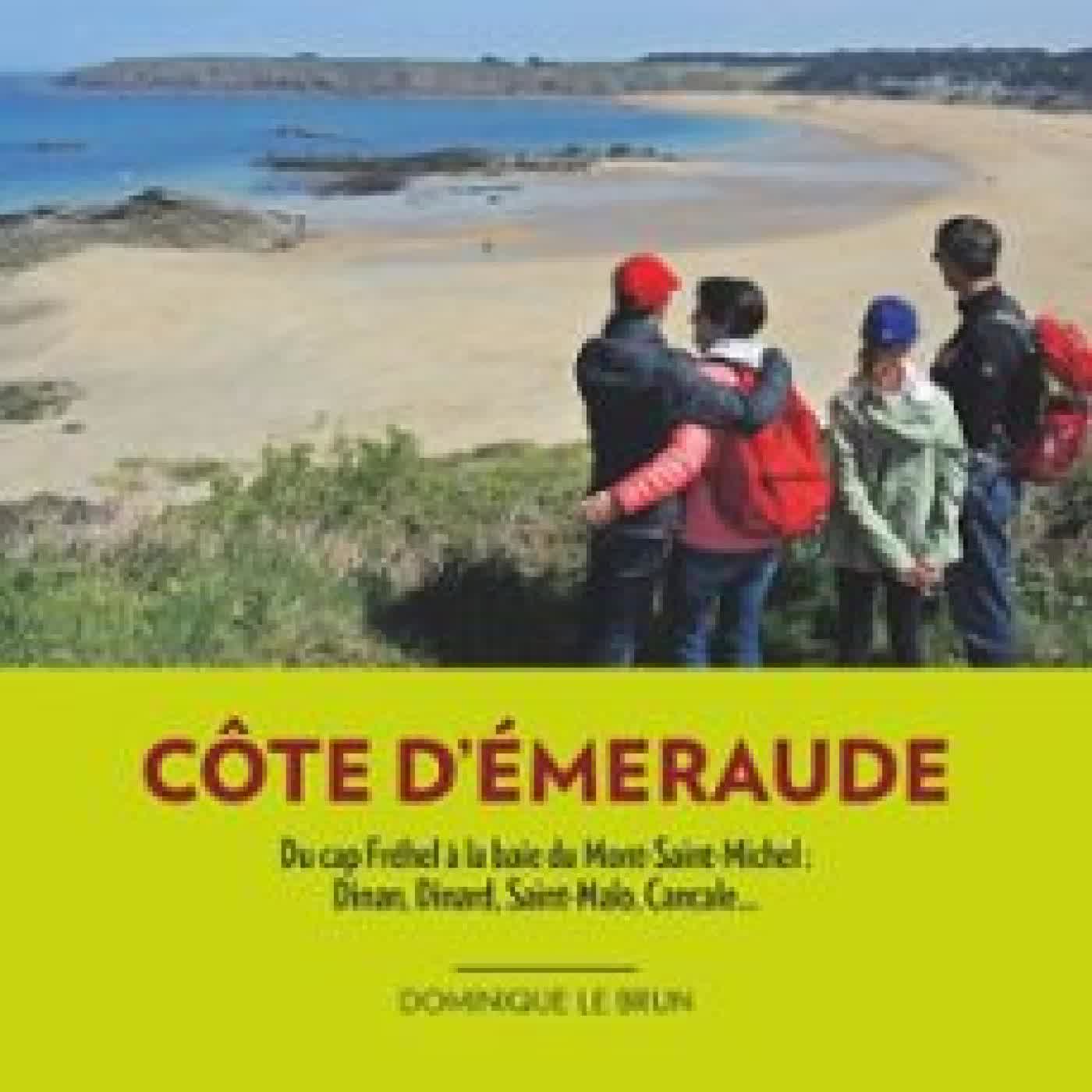 CÔTE D'ÉMERAUDE (2E ED) DOMINIQUE LE BRUN