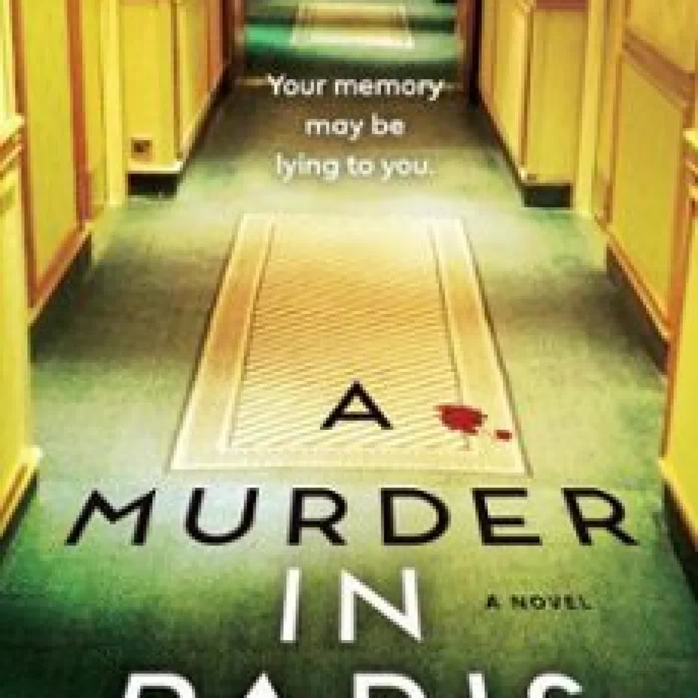A MURDER IN PARIS Matthew Blake