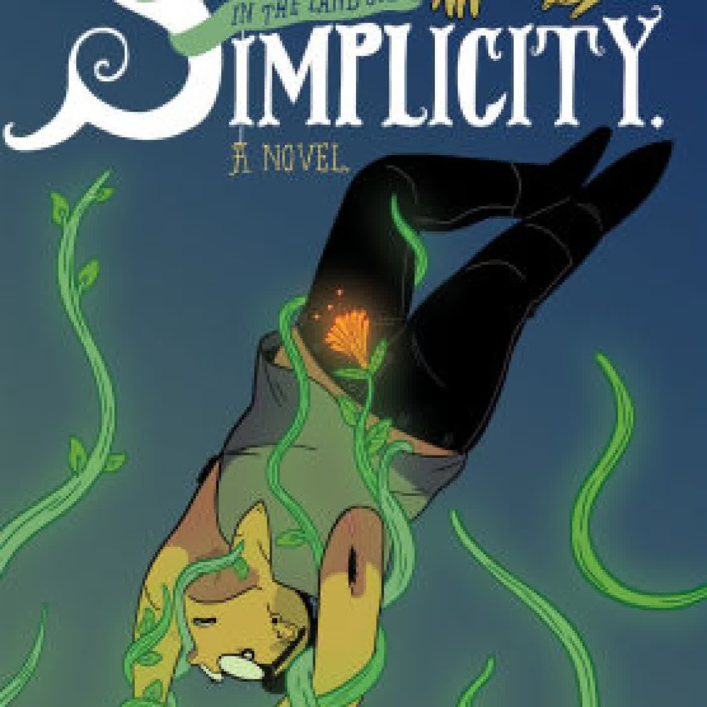 Read online: Simplicity: A Novel by Mattie Lubchansky