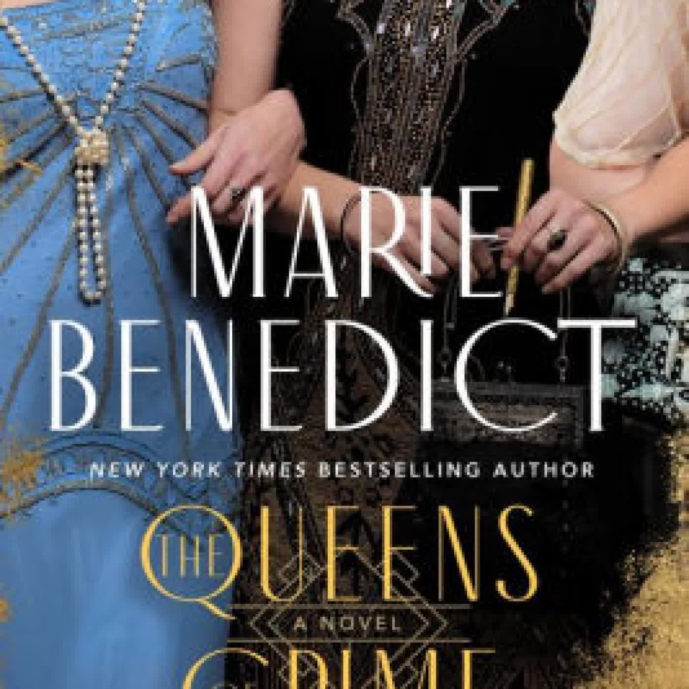 The Queens of Crime: A Novel by Marie Benedict on Iphone New Format