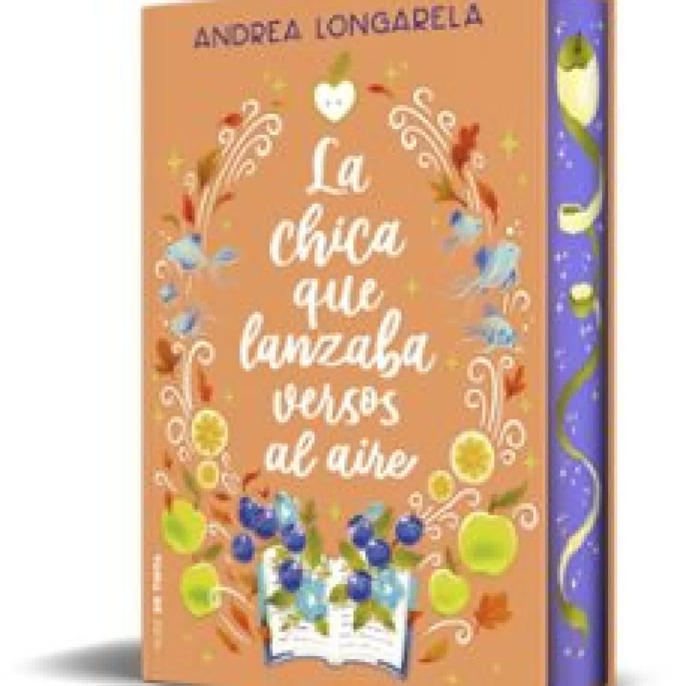 LA CHICA QUE LANZABA VERSOS AL AIRE Andrea Longarela